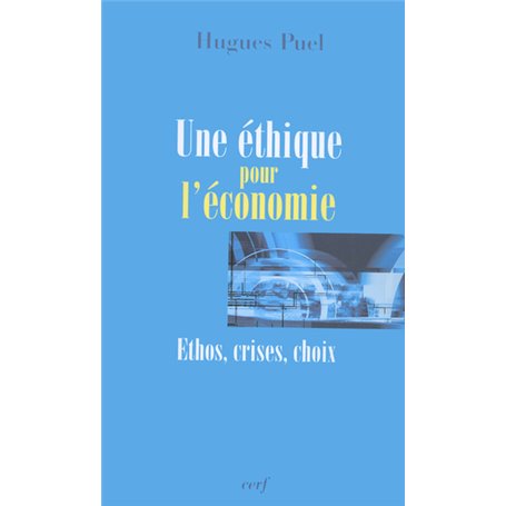 Une éthique pour l'économie