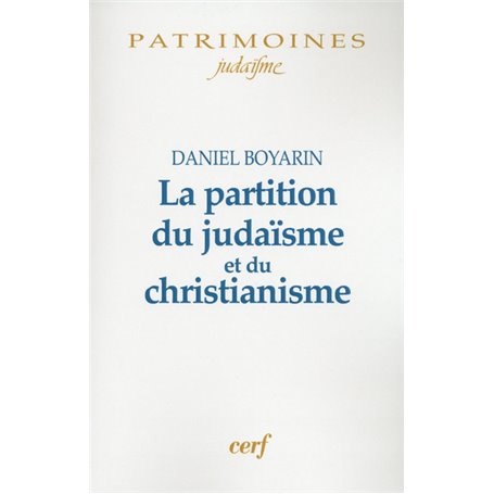 La partition du judaïsme et du christianisme