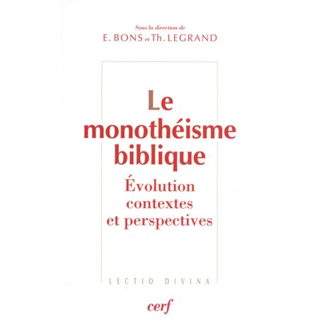 Le Monothéisme biblique