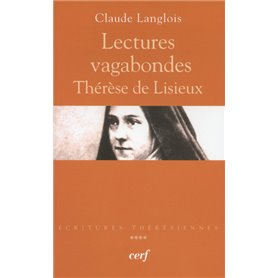 Lectures vagabondes - Thérèse de Lisieux