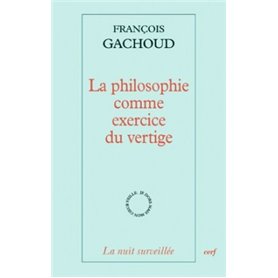 La philosophie comme exercice du vertige