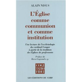 L'Eglise comme communion et comme institution