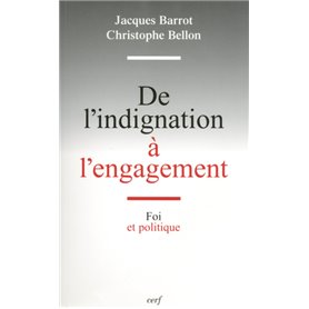 De l'indignation à l'engagement