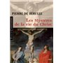 Les Mystères de la vie du Christ