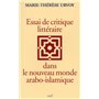 Essai de critique littéraire dans le nouveau monde arabo-islamique