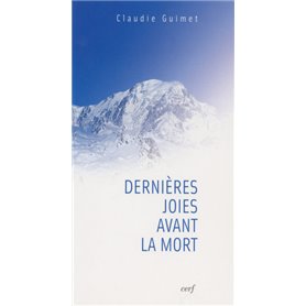 Dernières joies avant la mort