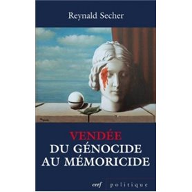 Vendée du génocide au mémoricide