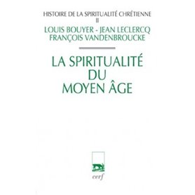 Histoire de la spiritualité chrétienne - tome 2