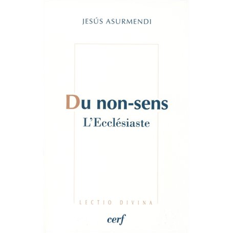 Du non-sens - L'Ecclésiaste