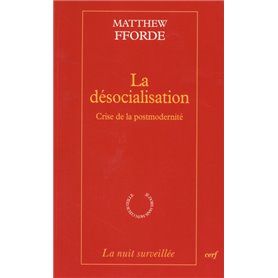 La Désocialisation