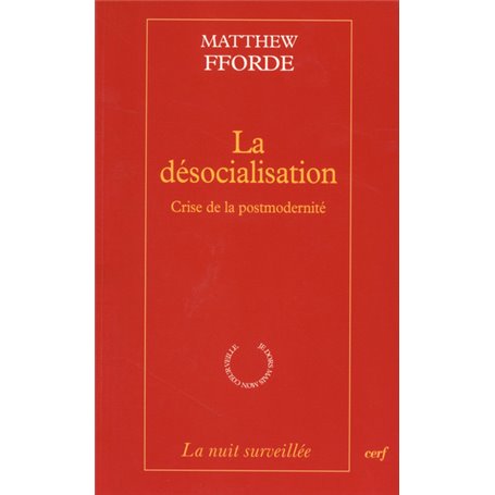 La Désocialisation