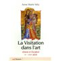 La Visitation dans l'art