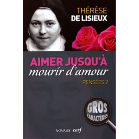 Aimer jusqu'à mourir d'amour Pensées 2