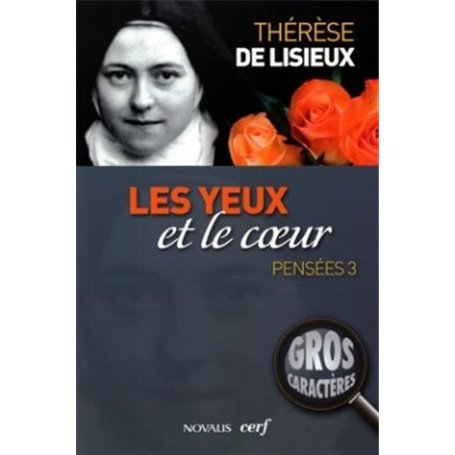 Les yeux et le coeur Pensées 3