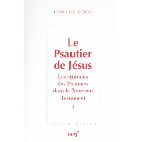 Le Psautier de Jésus, 1