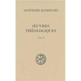 Oeuvres théologiques - tome 2