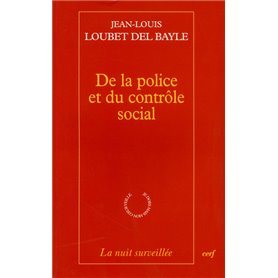 De la police et du contrôle social