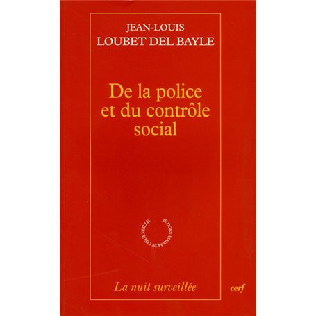 De la police et du contrôle social