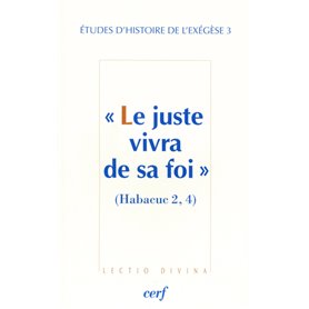 Le Juste vivra de sa foi