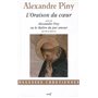 L'oraison du coeur suivi de Alexandre Piny ou le maître du pur amour
