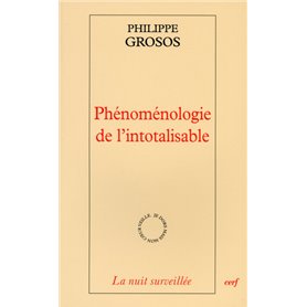 Phénoménologie de l'intotalisable