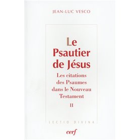 Le Psautier de Jésus, 2