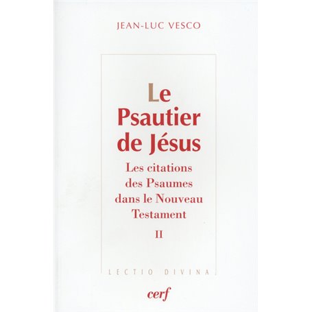 Le Psautier de Jésus, 2