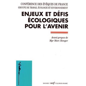 Enjeux et défis écologiques pour l'avenir