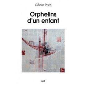 Orphelins d'un enfant