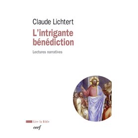 L'intrigante bénédiction