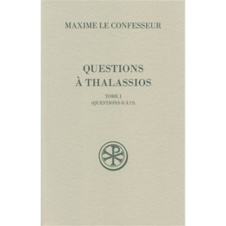 Questions à Thalassios - tome 2