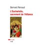 L'Eucharistie, sacrement de l'Alliance