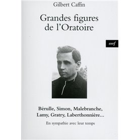 Grandes figures de l'Oratoire