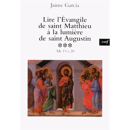 Lire l'Évangile de saint Matthieu à la lumière de saint Augustin, 3