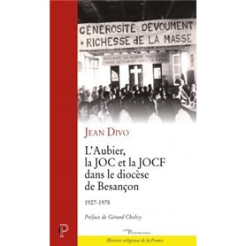 L'aubier, la JOC et la JOCF dans le diocèse de Besançon