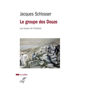 Le groupe des Douze - Les lueurs de l'histoire