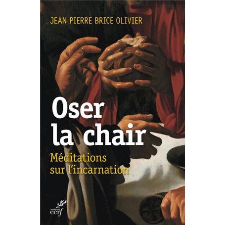 Oser la chair