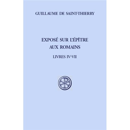 Exposé sur l'Epître aux Romains - tome 2 Livres IV-VII