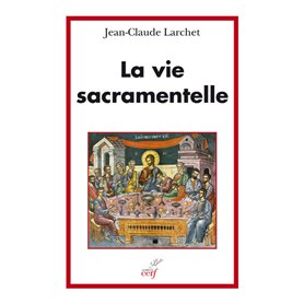 La vie sacramentelle