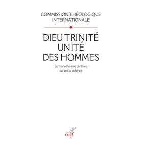 Dieu Trinité, unité des hommes