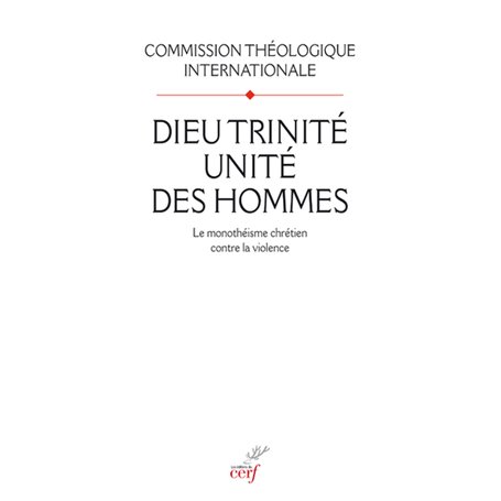 Dieu Trinité, unité des hommes