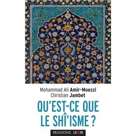 Qu'est-ce que le shî'isme ?