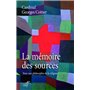 La mémoire des sources