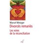 Divorcés remariés - Les voies de la réconciliation