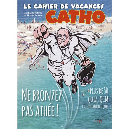 Le cahier de vacances catho