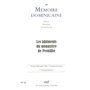 Mémoire dominicaine - numéro 32 Les bâtiments du monastère de Prouilhe