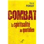 Combat - La spiritualité au quotidien