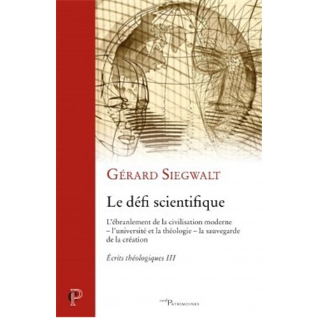 Le défi scientifique