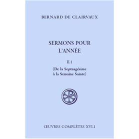 Sermons pour l'année - tome 2 1 De la septuagésime à la Semaine Sainte