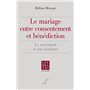 Le mariage entre consentement et bénédiction